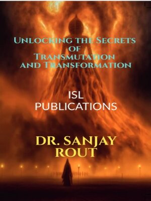 cover image of Unlocking the Secrets of Transmutation and Transformation